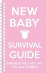 Cover: New Baby Survival Guide (Pink) - The Good Book Company