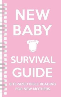 Enlarge image Cover: New Baby Survival Guide (Pink) - The Good Book Company