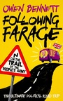 Cover: Following Farage - Biteback Publishing