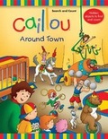 Cover: Caillou: Around Town - Caillou
