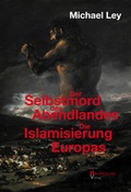 Cover: Der Selbstmord des Abendlandes - HINTERGRUND-Verlag