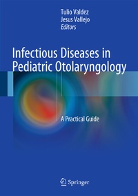 Abbildung von: Infectious Diseases in Pediatric Otolaryngology - Springer