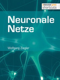 Abbildung von: Neuronale Netze - Entwickler Press