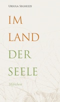 Cover: Im Land der Seele - uma Verlag