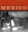 Cover: Avant-Garde Art and Artists in Mexico - University of Texas Press