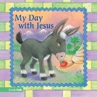 Enlarge image Cover: My Day with Jesus - Zonderkidz