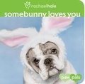 Cover: Somebunny Loves You - Little, Brown Young Readers