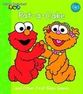 Cover: Pat-a-Cake and Other First Baby Games: Sesame Street - Random House Inc