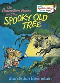 Cover: The Berenstain Bears and the Spooky Old Tree - Random House Books for Young Readers