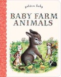 Cover: Baby Farm Animals - Golden Books Publishing Company, Inc.