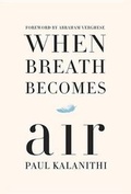 Cover: When Breath Becomes Air - Random House Audio Publishing Group