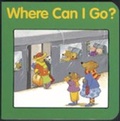 Cover: Where can I Go? - Houghton Mifflin (Trade)