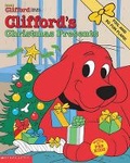 Cover: Clifford's Christmas Presents - Scholastic Canada Ltd