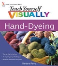 Cover: Teach Yourself Visually Hand-Dyeing - Wiley