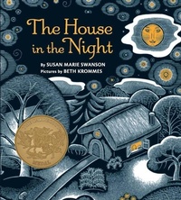 Enlarge image Cover: The House in the Night - Clarion Books