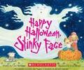 Cover: Happy Halloween, Stinky Face - Cartwheel Books