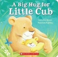 Cover: Big Hug for Little Cub - Scholastic US