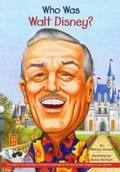 Cover: Who Was Walt Disney? - Turtleback Books