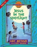 Cover: Jesus in the Spotlight - Harvest House Publishers,U.S.