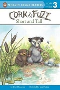 Cover: Cork & Fuzz: Short and Tall - Turtleback Books