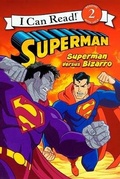 Cover: Superman Versus Bizarro - Turtleback Books