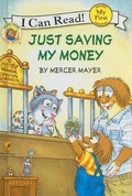 Cover: Just Saving My Money - Turtleback Books