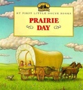 Cover: Prairie Day - Turtleback Books