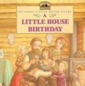 Cover: A Little House Birthday - Turtleback Books