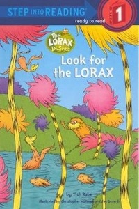 Enlarge image Cover: Look for the Lorax - Turtleback Books