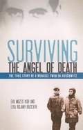Cover: Surviving the Angel of Death: The Story of a Mengele Twin in Auschwitz - Turtleback Books