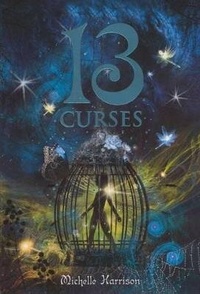 Enlarge image Cover: 13 Curses - Turtleback Books