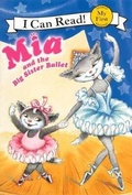 Cover: Mia and the Big Sister Ballet - Turtleback Books
