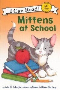 Enlarge image Cover: Mittens at School - Turtleback Books