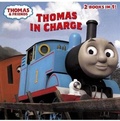 Cover: Thomas in Charge / Sodor's Steamworks - Turtleback Books