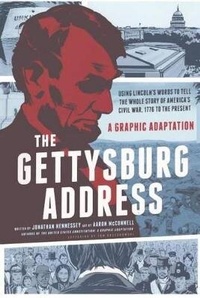 Abbildung von: Gettysburg Address: A Graphic Adaptation - Turtleback Books