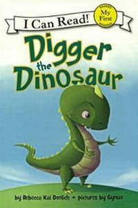 Enlarge image Cover: Digger the Dinosaur - Turtleback Books
