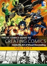Enlarge image Cover: DC Comics Guide to Creating Comics - Turtleback Books