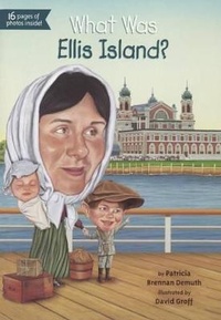 Enlarge image Cover: What Was Ellis Island? - Turtleback Books