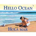 Cover: Hello Ocean / Hola Mar - Turtleback Books