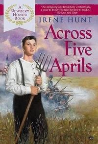 Enlarge image Cover: Across Five Aprils - Turtleback
