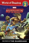 Cover: The Story of the Guardians of the Galaxy - Turtleback Books