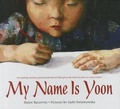 Cover: My Name Is Yoon - Turtleback Books
