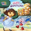 Cover: Dora in Wonderland - Turtleback Books