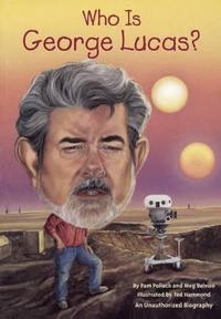 Enlarge image Cover: Who Is George Lucas? - Turtleback Books