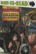 Cover: How to Start a Dragon Academy - Turtleback Books