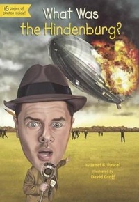 Enlarge image Cover: What Was the Hindenburg? - Turtleback Books