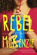 Cover: Rebel McKenzie - Turtleback Books