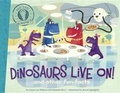 Cover: Dinosaurs Live On! - Turtleback Books
