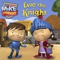 Cover: Evie the Knight - Turtleback Books