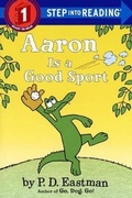 Cover: Aaron Is a Good Sport - Turtleback Books